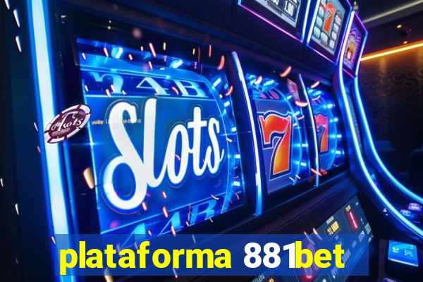 plataforma 881bet