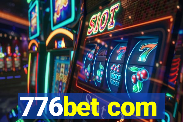 776bet com