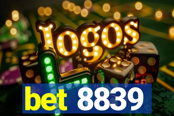 bet 8839