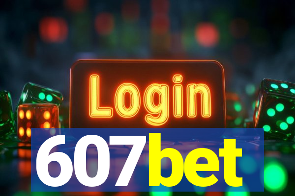 607bet