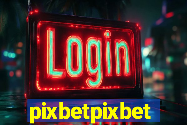 pixbetpixbet