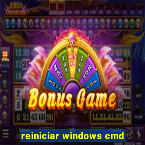 reiniciar windows cmd