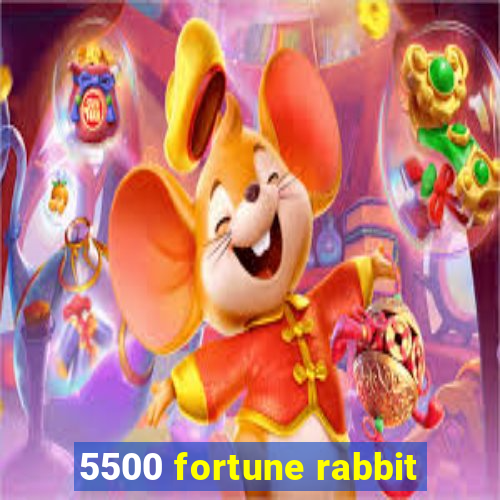 5500 fortune rabbit