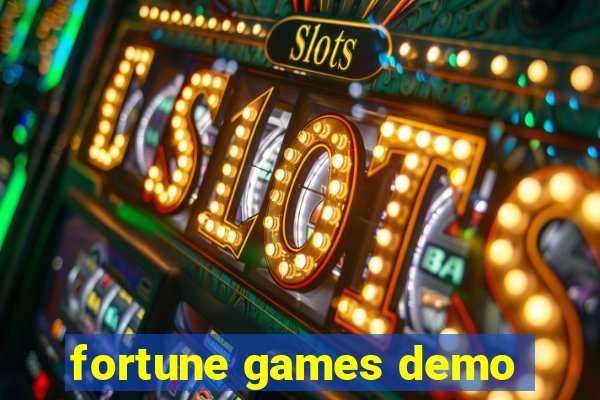 fortune games demo