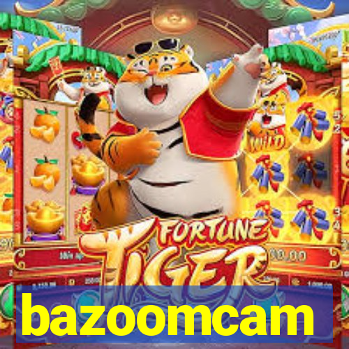 bazoomcam