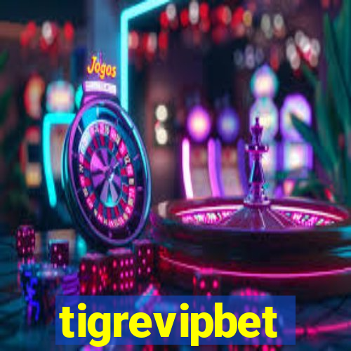 tigrevipbet