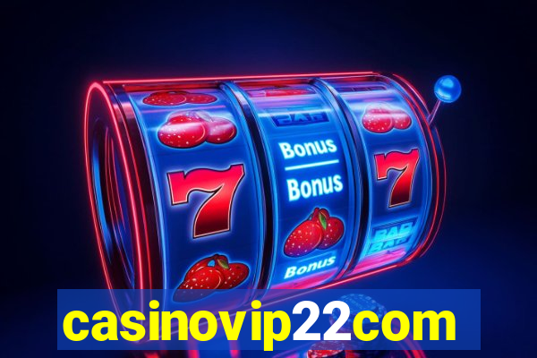 casinovip22com