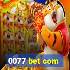 0077 bet com