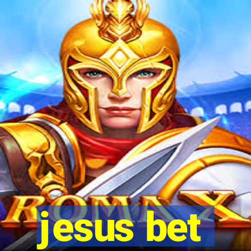 jesus bet