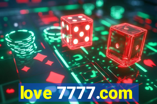 love 7777.com