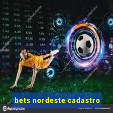 bets nordeste cadastro