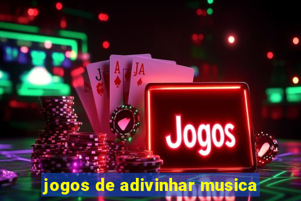 jogos de adivinhar musica