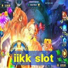 iikk slot