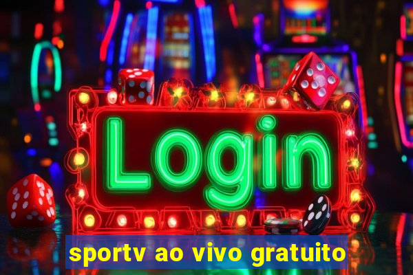 sportv ao vivo gratuito