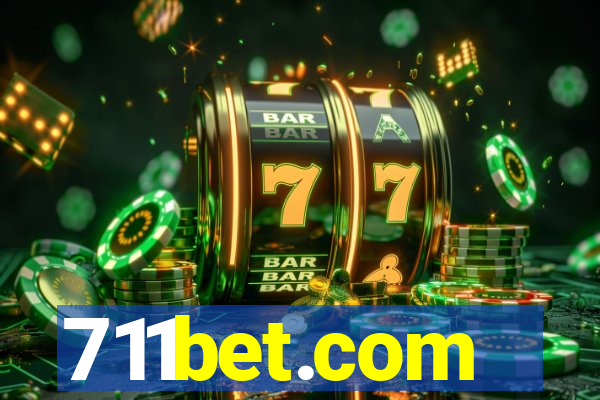 711bet.com