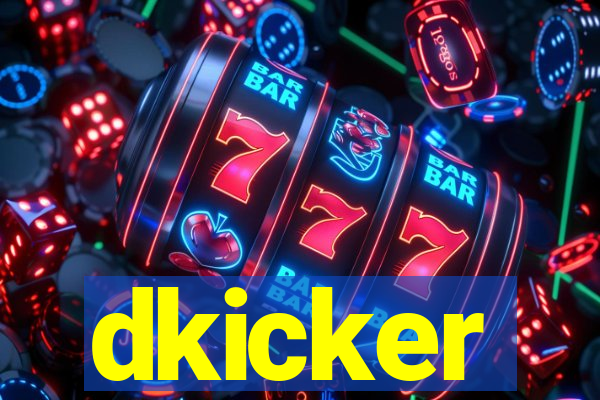 dkicker