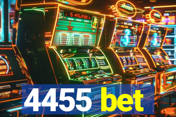 4455 bet