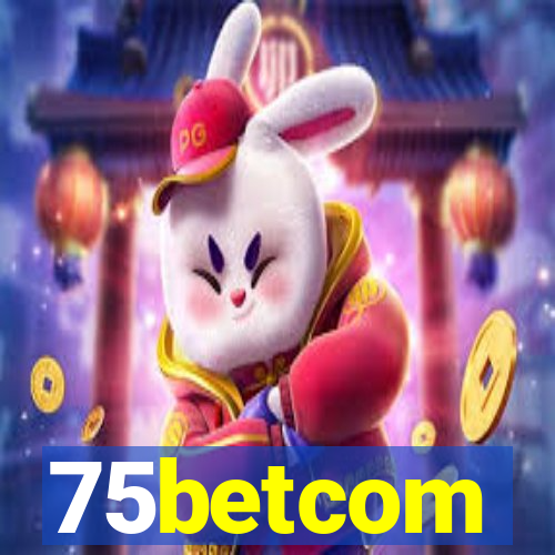 75betcom