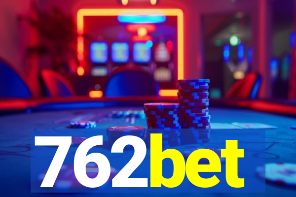 762bet