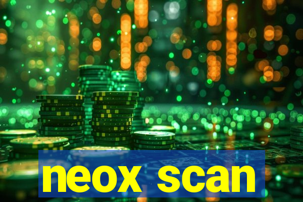 neox scan