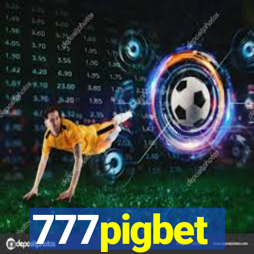 777pigbet