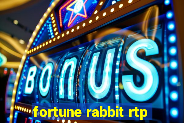 fortune rabbit rtp