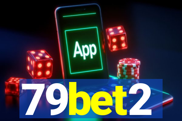 79bet2