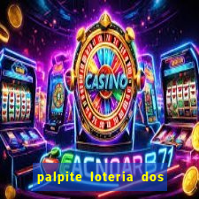 palpite loteria dos sonhos de hoje