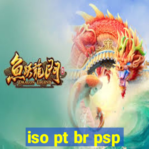 iso pt br psp