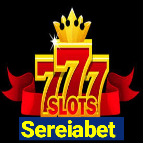 Sereiabet