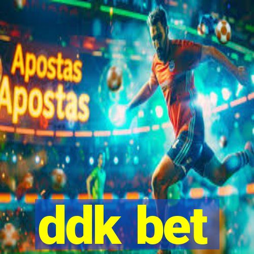 ddk bet