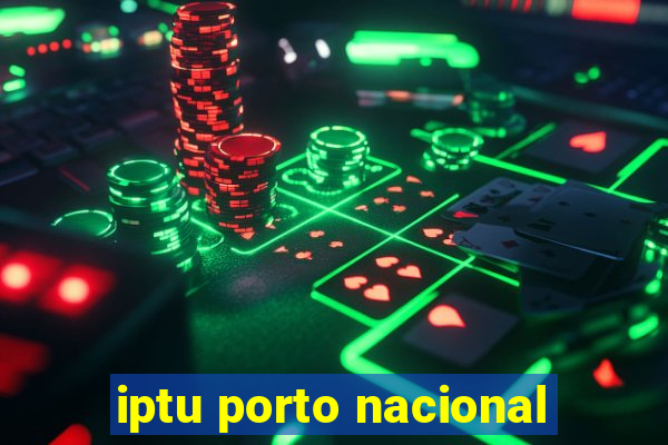 iptu porto nacional