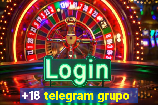 +18 telegram grupo