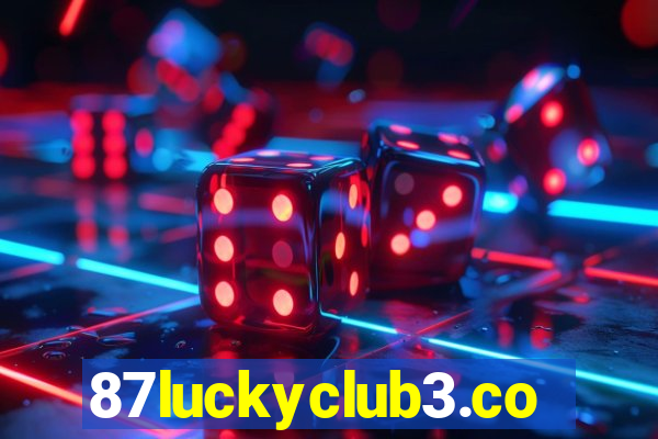 87luckyclub3.com