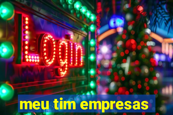 meu tim empresas