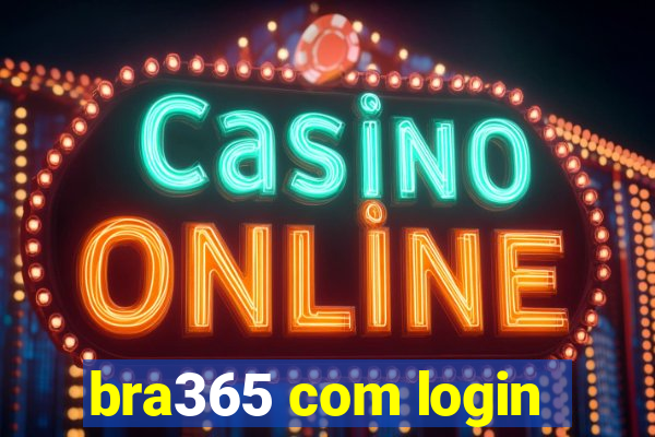 bra365 com login