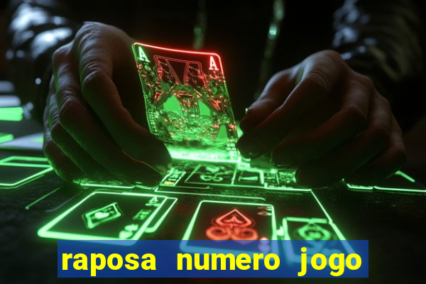 raposa numero jogo do bicho