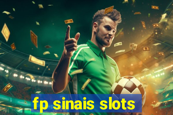 fp sinais slots