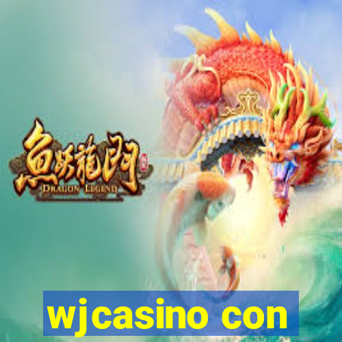 wjcasino con