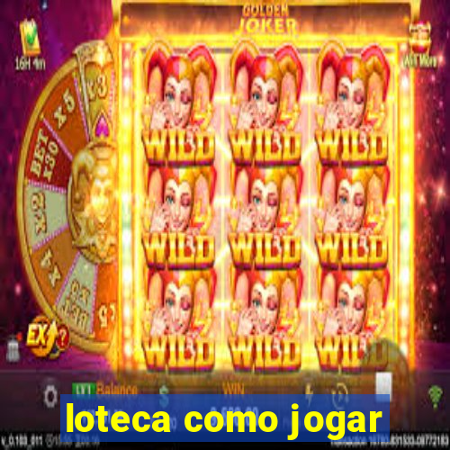 loteca como jogar