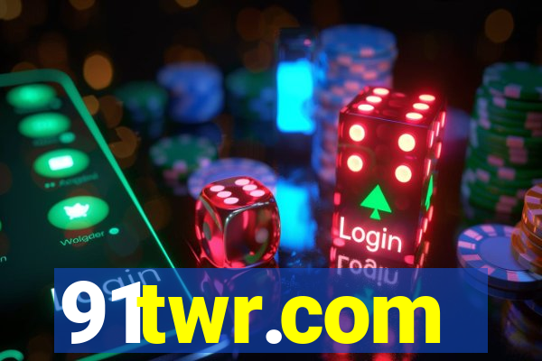 91twr.com