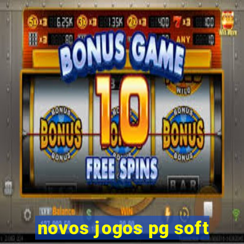 novos jogos pg soft