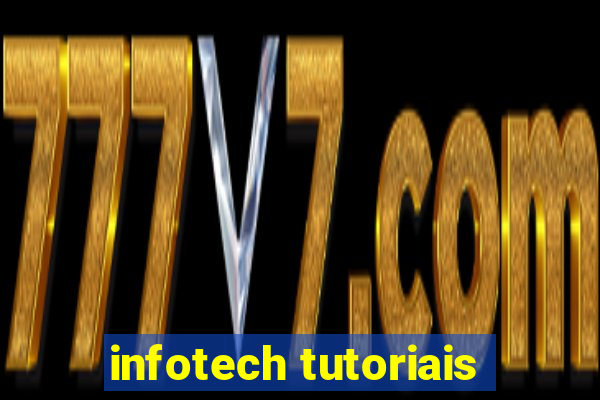 infotech tutoriais