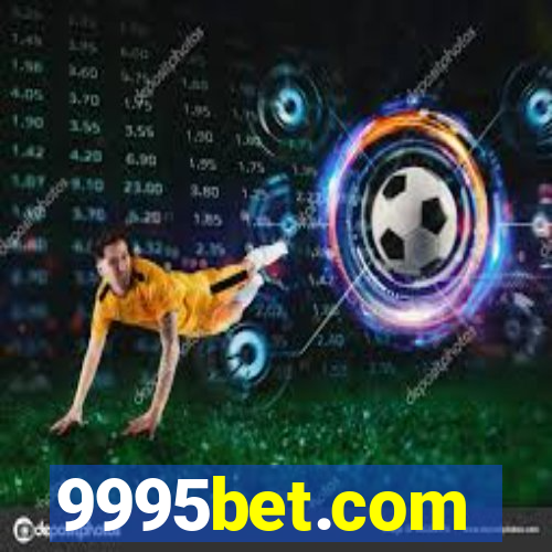 9995bet.com