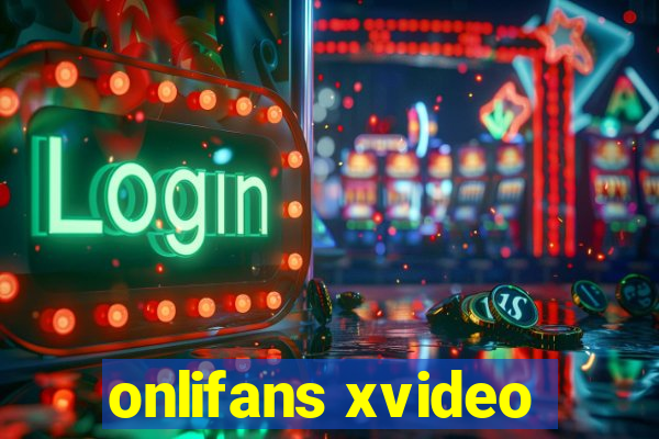 onlifans xvideo