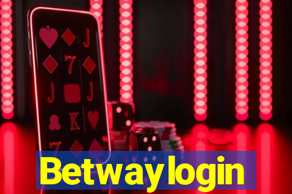 Betwaylogin