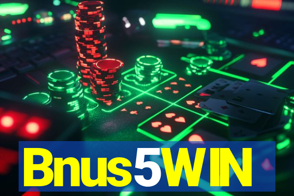 Bnus5WIN