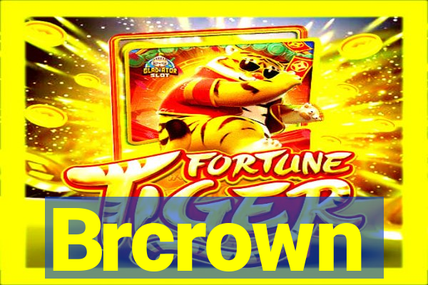 Brcrown