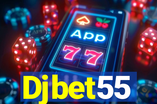 Djbet55