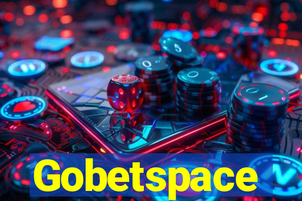 Gobetspace